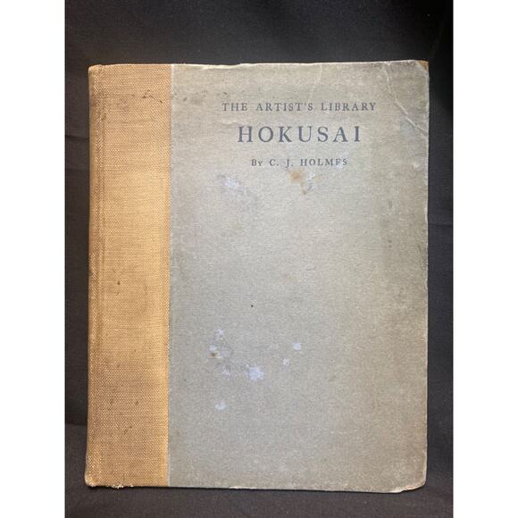 Artist's Library: Hokusai by C.J. Holmes 1901 - Picture 1 of 1